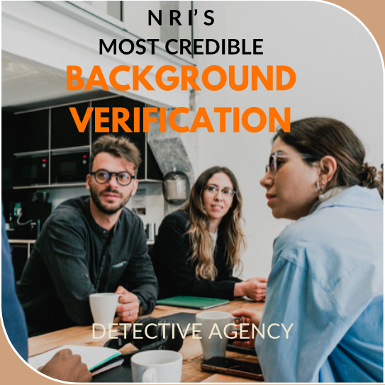 Private detective conducting background verification for NRIs, ensuring trust and authenticity with discreet investigations.