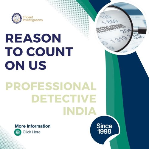 Best reason to hire a Detective India